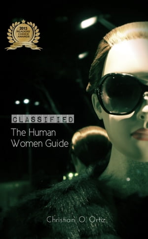 Classified : The Human Women Guide