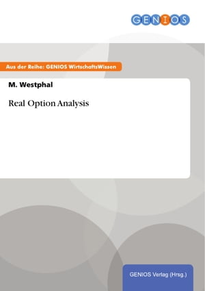 Real Option Analysis【電子書籍】[ M. Westp