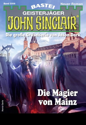 ŷKoboŻҽҥȥ㤨John Sinclair 2206 Die Magier von MainzŻҽҡ[ Simon Borner ]פβǤʤ300ߤˤʤޤ