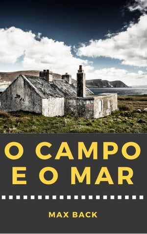 O Campo e O MarŻҽҡ[ Max Back ]