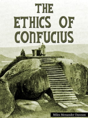 The Ethics Of Confucius