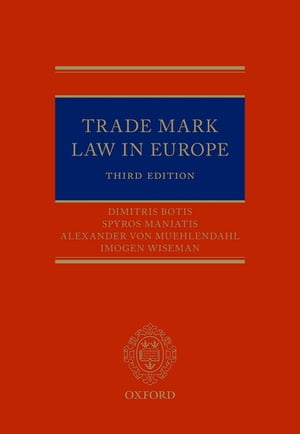 Trade Mark Law in Europe 3e