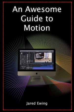 An Awesome Guide to Motion