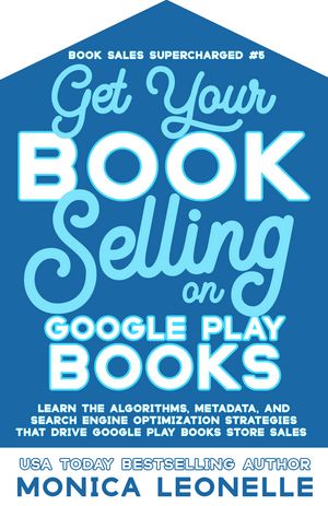 ŷKoboŻҽҥȥ㤨Get Your Book Selling on Google Play BooksŻҽҡ[ Monica Leonelle ]פβǤʤ1,813ߤˤʤޤ