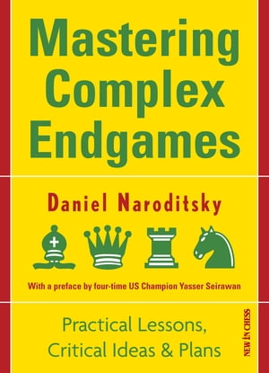 Mastering Complex Endgames