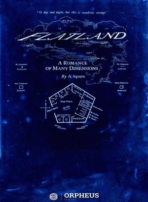 Flatland A Romance of Many Dimensions【電子