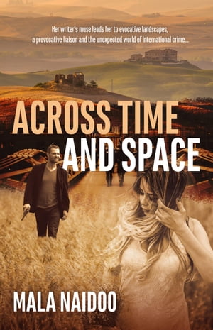 ŷKoboŻҽҥȥ㤨Across Time and SpaceŻҽҡ[ Mala Naidoo ]פβǤʤ337ߤˤʤޤ