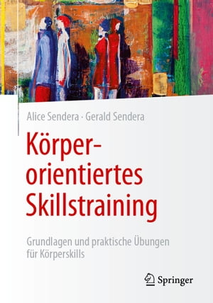 Körperorientiertes Skillstraining