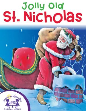 Jolly Old St. Nicholas【電子書籍】[ Kim Mitzo Thompson ]