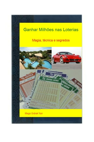 Ganhar milhões nas loterias