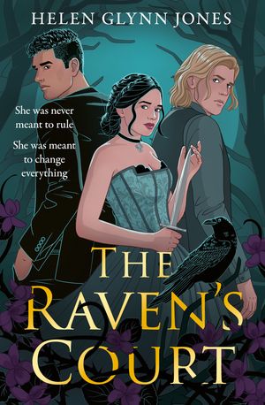 The Raven’s Court【電子書籍】[ Helen Glynn Jones ]