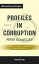 Summary: “Profiles in Corruption: Abuse of Power by America’s Progressive Elite" by Peter Schweizer - Discussion Prompts