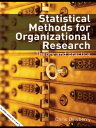 Statistical Methods for Organizational Research Theory and Practice