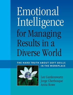 Emotional Intelligence for Managing Results in a Diverse World