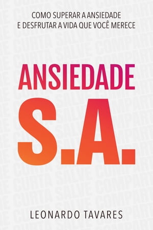 Ansiedade S.A.