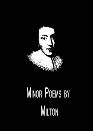 Minor Poems by Milton【電子書籍】[ John Milton ]