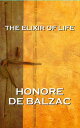 ŷKoboŻҽҥȥ㤨The Elixir Of Life, By Honore De BalzacŻҽҡ[ Honore De Balzac ]פβǤʤ199ߤˤʤޤ