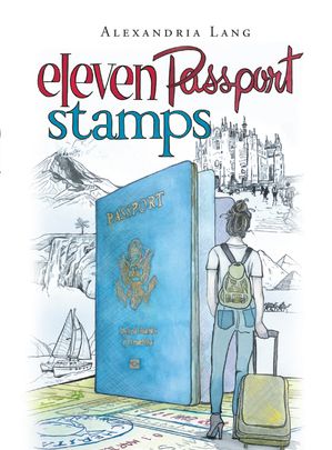 ŷKoboŻҽҥȥ㤨Eleven Passport StampsŻҽҡ[ Alexandria Lang ]פβǤʤ1,383ߤˤʤޤ