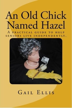 An Old Chick Named Hazel