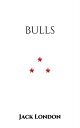 ŷKoboŻҽҥȥ㤨BullsŻҽҡ[ Jack London ]פβǤʤ80ߤˤʤޤ