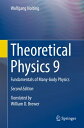 Theoretical Physics 9 Fundamentals of Many-body Physics【電子書籍】[ Wolfgang Nolting ...
