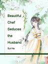 Beautiful Chef Seduces the Husband Volume 1【