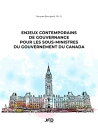 Enjeux contemporains de gouvernance pour les sous-ministres du gouvernement du Canada