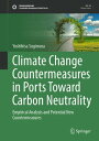 Climate Change Countermeasures in Ports Toward Carbon Neutrality Empirical Analy...