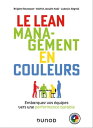 Le Lean management en couleurs Embarquez vos ?quipes vers une performance durable - m?thode DISC-4Colors