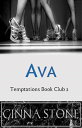 ŷKoboŻҽҥȥ㤨Ava Temptations Book Club, #2Żҽҡ[ Ginna Stone ]פβǤʤ120ߤˤʤޤ