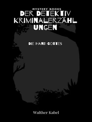 ŷKoboŻҽҥȥ㤨Die Hand GottesŻҽҡ[ Walther Kabel ]פβǤʤ146ߤˤʤޤ
