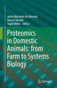 Proteomics in Domestic Animals: from Farm to Systems Biology【電子書籍】