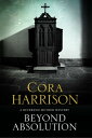 Beyond Absolution【電子書籍】 Cora Harrison