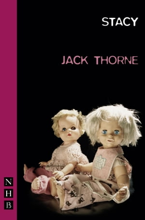 Stacy【電子書籍】[ Jack Thorne ]