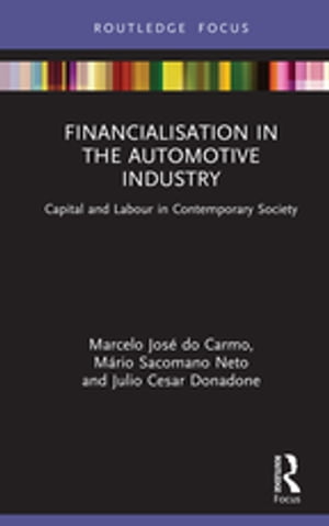 Financialisation in the Automotive Industry