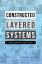 Constructed Layered Systems Measurements and Analysis【電子書籍】 W. H. Cogill