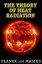 The Theory of Heat Radiation - (Illustrated - Full Scientific Notation)