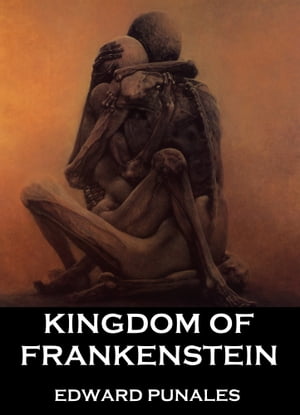 Kingdom of Frankenstein