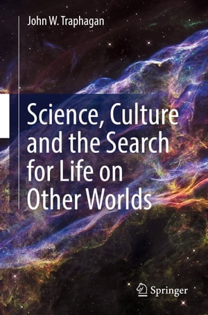 Science, Culture and the Search for Life on Other Worlds