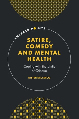 ŷKoboŻҽҥȥ㤨Satire, Comedy and Mental Health Coping with the Limits of CritiqueŻҽҡ[ Dieter Declercq ]פβǤʤ6,730ߤˤʤޤ