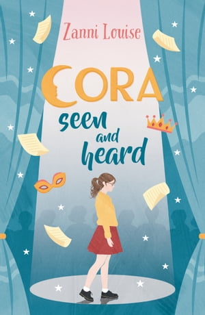 Cora Seen and Heard