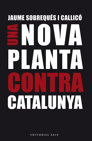 Una nova planta contra Catalunya