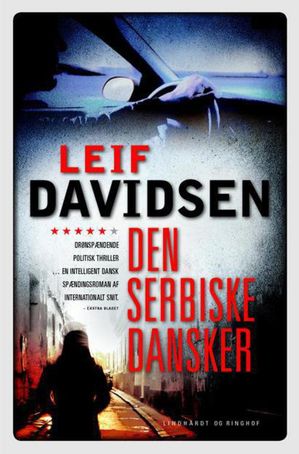 Den serbiske danskerŻҽҡ[ Leif Davidsen ]