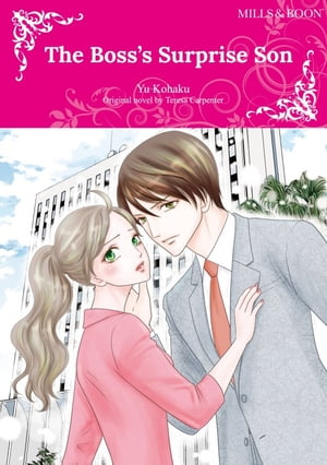 ŷKoboŻҽҥȥ㤨THE BOSS'S SURPRISE SON Harlequin ComicsŻҽҡ[ Teresa Carpenter ]פβǤʤ911ߤˤʤޤ