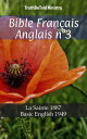 Bible Fran?ais Anglais n°3 La Sainte 1887 - Basic English 1949【電子書籍】(3)