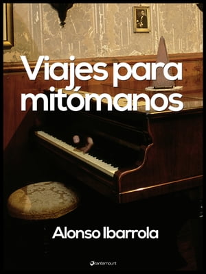 Viajes para mit?manos【電子書籍】[ Alonso Ibarrola ]