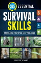 365 Essential Survival Skills Knowledge That Will Keep You Alive【電子書籍】 Creek Stewart