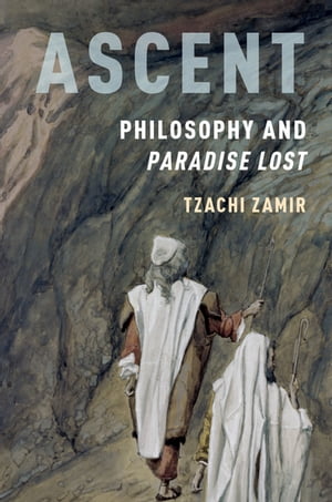 Ascent Philosophy and Paradise Lost