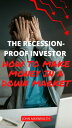 The Recession-Proof Investor - How to Make Money in a Down Market【電子書籍】[ John Ma...