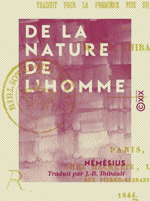 De la nature de l'homme【電子書籍】[ N?m?sius ]
